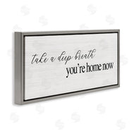 Stupell Studio | Deep Breath You're Home Phrase
