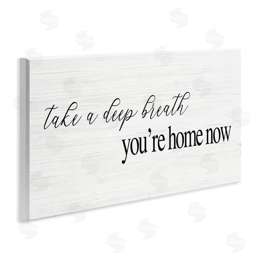 Stupell Studio | Deep Breath You're Home Phrase