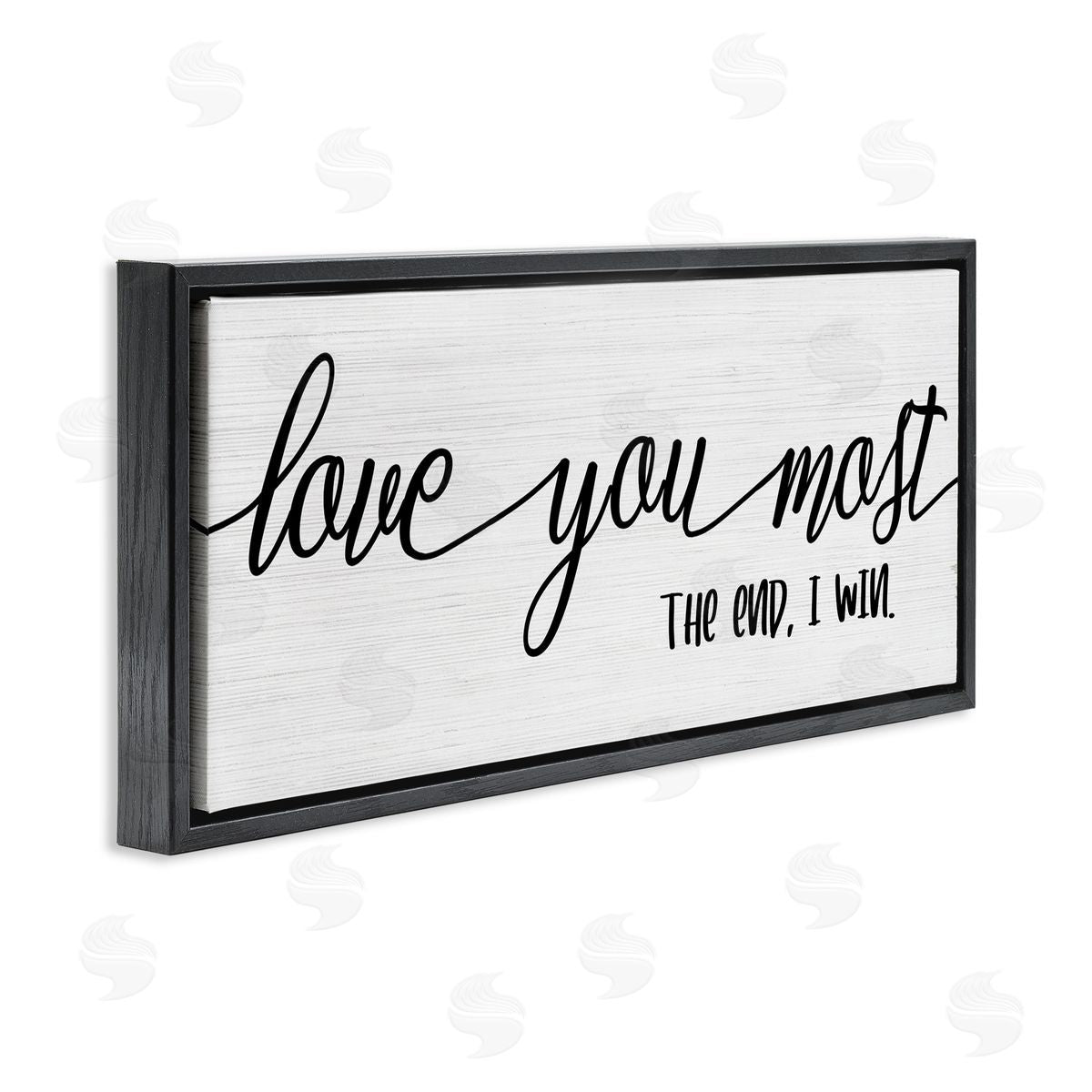 Stupell Studio Love You Most I Win Romantic Phrase Black White Black Floater Frame Canvas Art