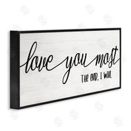 Stupell Studio | Love You Most I Win Romantic Phrase Black White