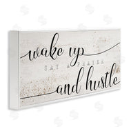 Stupell Studio | Wake Up Say Prayer Hustle Phrase Distressed Paint