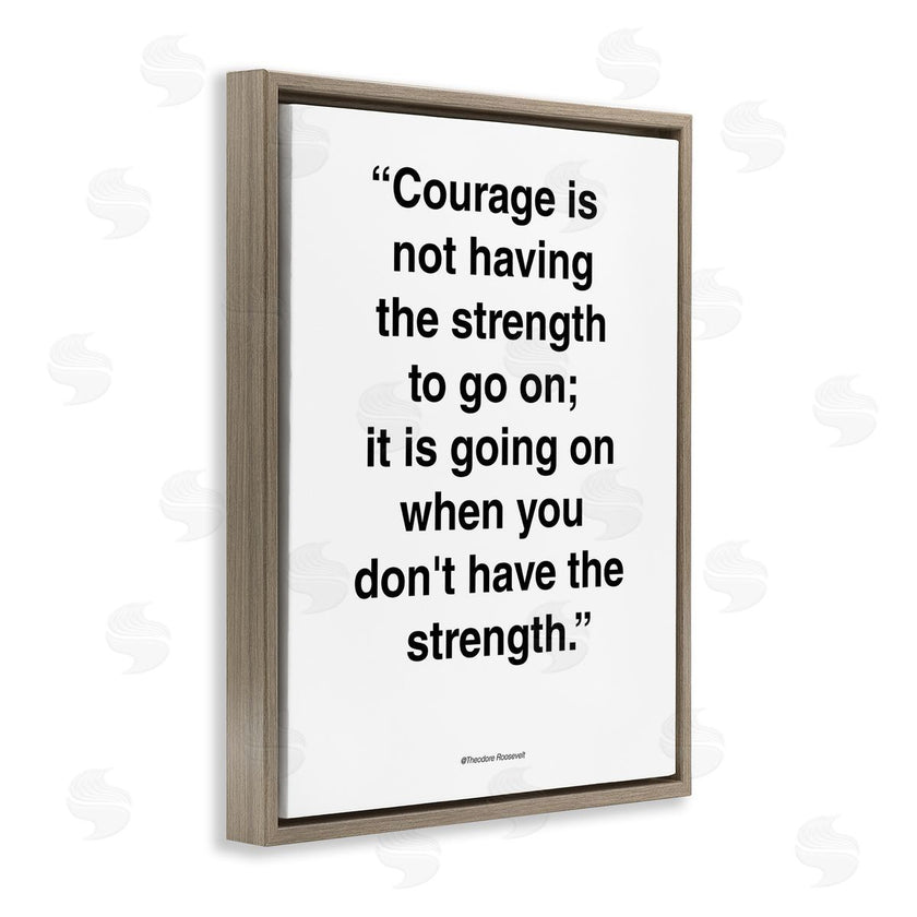 Design Fabrikken | Roosevelt Courage and Strength Quote Minimal Black White