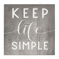 Stupell Studio | Keep Life Simple Phrase Grey Plank Pattern