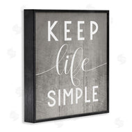Stupell Studio | Keep Life Simple Phrase Grey Plank Pattern