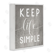Stupell Studio | Keep Life Simple Phrase Grey Plank Pattern