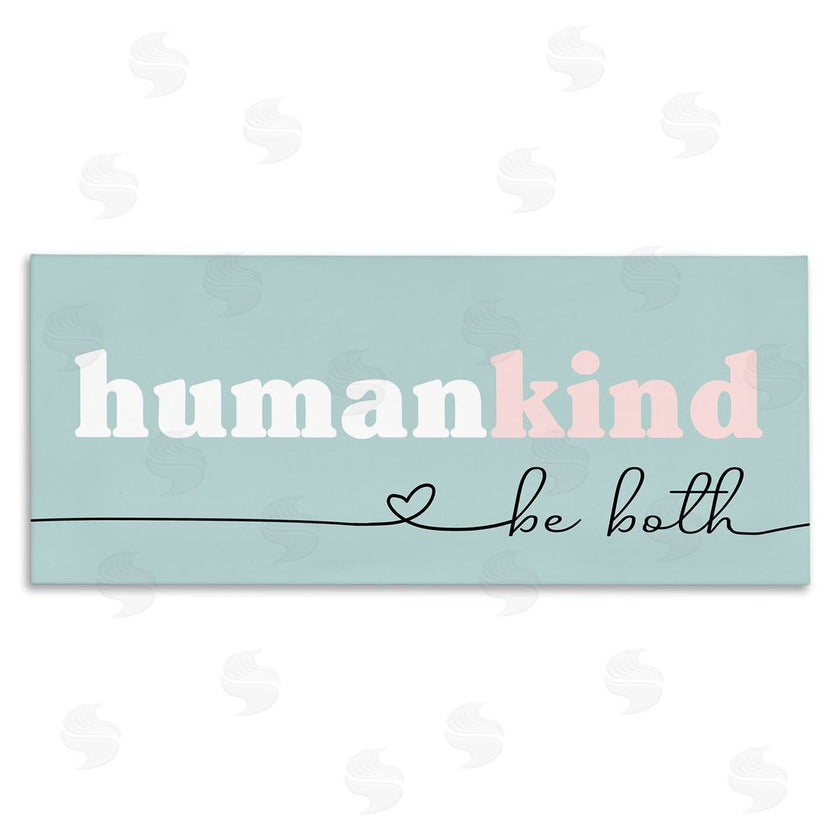 Stupell Studio | Humankind Be Both Phrase Pink Turquoise Details