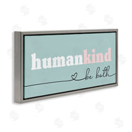 Stupell Studio | Humankind Be Both Phrase Pink Turquoise Details