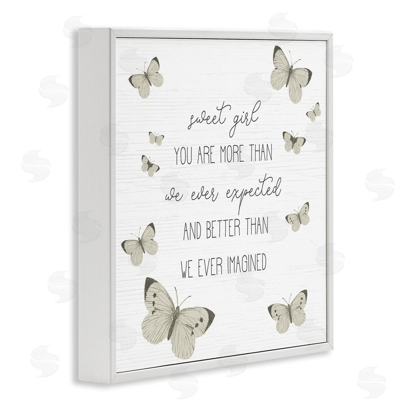 Stupell Studio | Sweet Girl More Than Expected Phrase Charming Butterflies