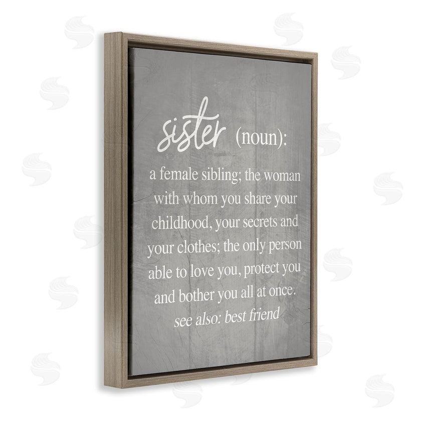 Stupell Studio | Sister Definition Family Inspired Phrases Grey Pattern