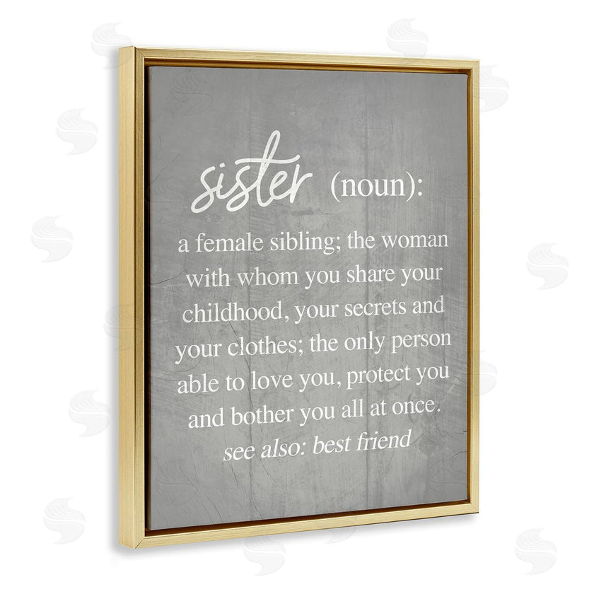 Stupell Studio | Sister Definition Family Inspired Phrases Grey Pattern
