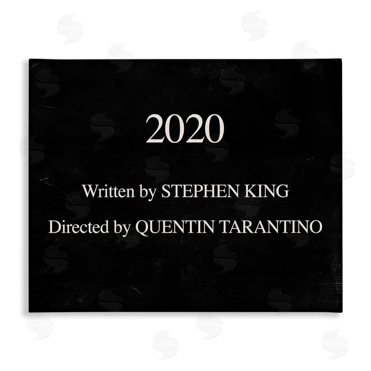 Stupell Studio 2020 By King and Taratino Phrase Movie Humor Pun Canvas Wall Art