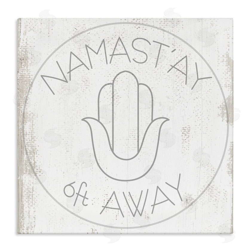 Stupell Studio | Namast'ay 6 Feet Away Phrase Self-Care Pun