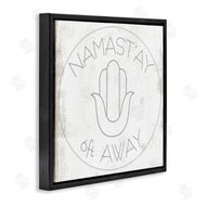 Stupell Studio | Namast'ay 6 Feet Away Phrase Self-Care Pun