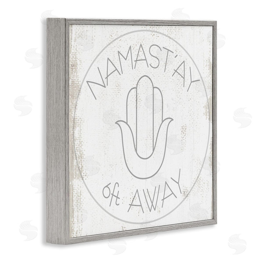 Stupell Studio | Namast'ay 6 Feet Away Phrase Self-Care Pun