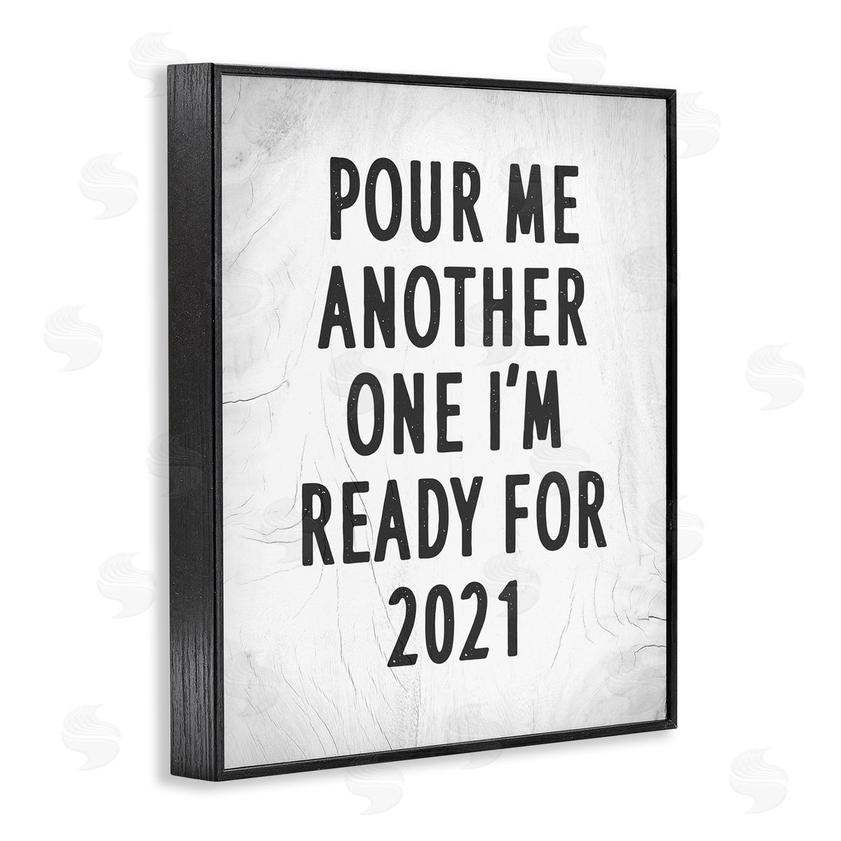 Stupell Studio Pour Me Another 2021 Phrase Rustic Black White Black Framed Giclee Wall Art