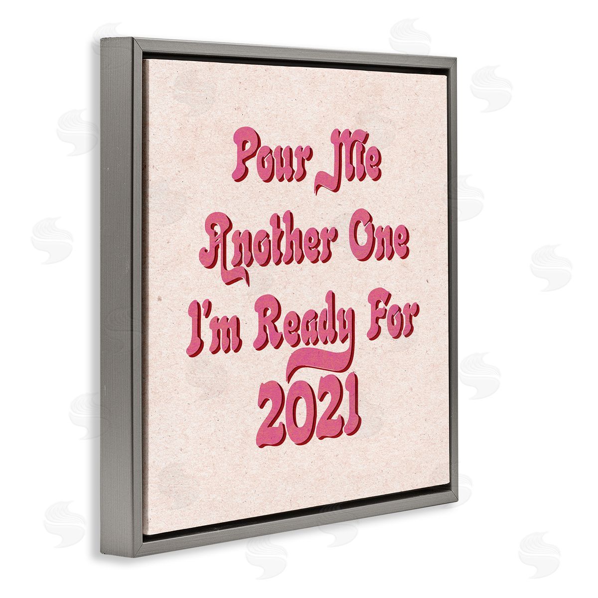 Stupell Studio Retro Pink Pour Me Another One 2021 Funny Phrase Gray Floater Frame Canvas Art
