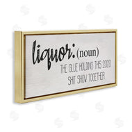 Stupell Studio | Liquor Definition Funny Holding 2020 Together Phrase