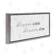 Stupell Studio | Dream of Me Romantic Phrase Simple Rustic Charm