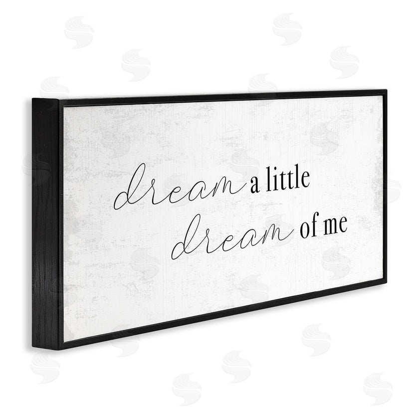 Stupell Studio | Dream of Me Romantic Phrase Simple Rustic Charm