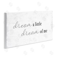 Stupell Studio | Dream of Me Romantic Phrase Simple Rustic Charm