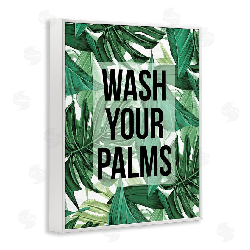 Stupell Studio | Wash Your Palms Bathroom Phrase Green Plant Leaves