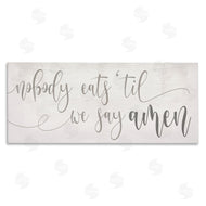 Stupell Studio | Nobody Eats Until Amen Phrase Family Kitchen