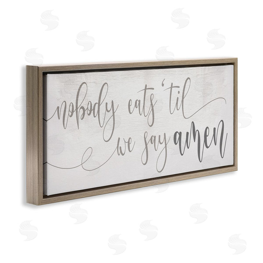 Stupell Studio | Nobody Eats Until Amen Phrase Family Kitchen