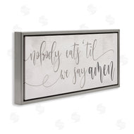 Stupell Studio | Nobody Eats Until Amen Phrase Family Kitchen