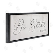 Stupell Studio | Be Still Phrase Psalm 37:7 Elegant Script