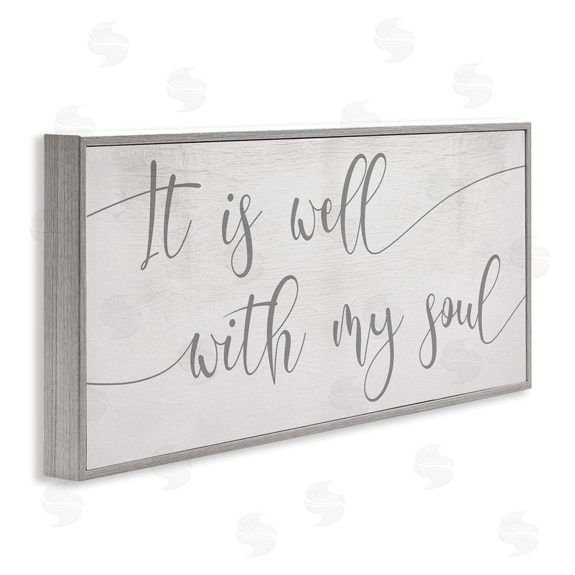 Stupell Studio | Well With My Soul Quote Soft Grey Script