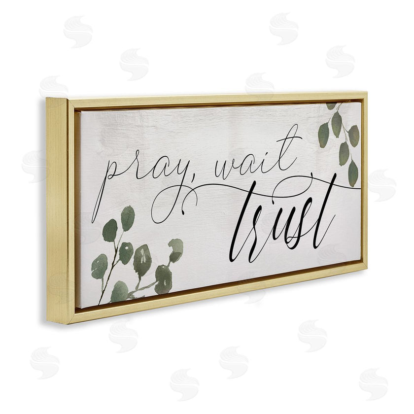Stupell Studio | Pray Wait Trust Phrase