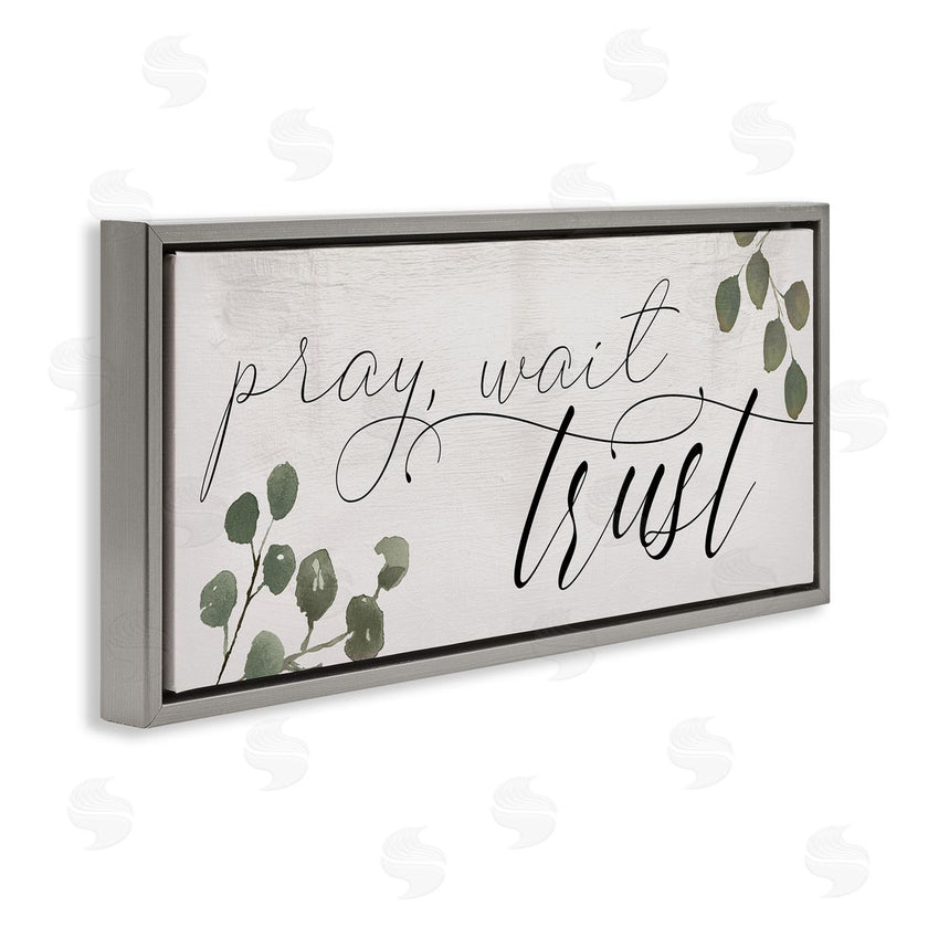 Stupell Studio | Pray Wait Trust Phrase
