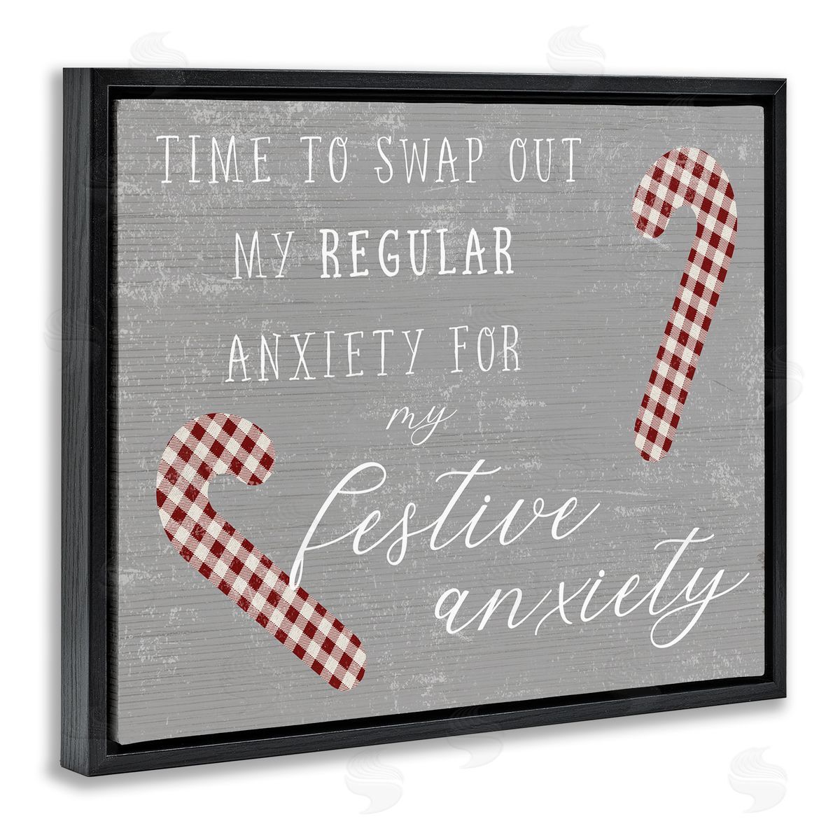 Stupell Studio Festive Anxiety Time Chistmas Saying Plaid Candy Canes Black Floater Frame Canvas Art