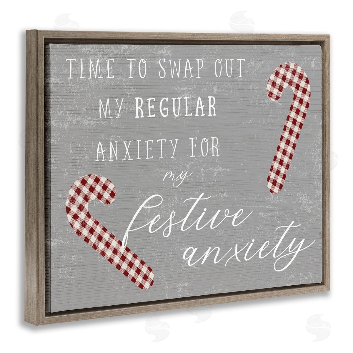 Stupell Studio Festive Anxiety Time Chistmas Saying Plaid Candy Canes Brown Floater Frame Canvas Art