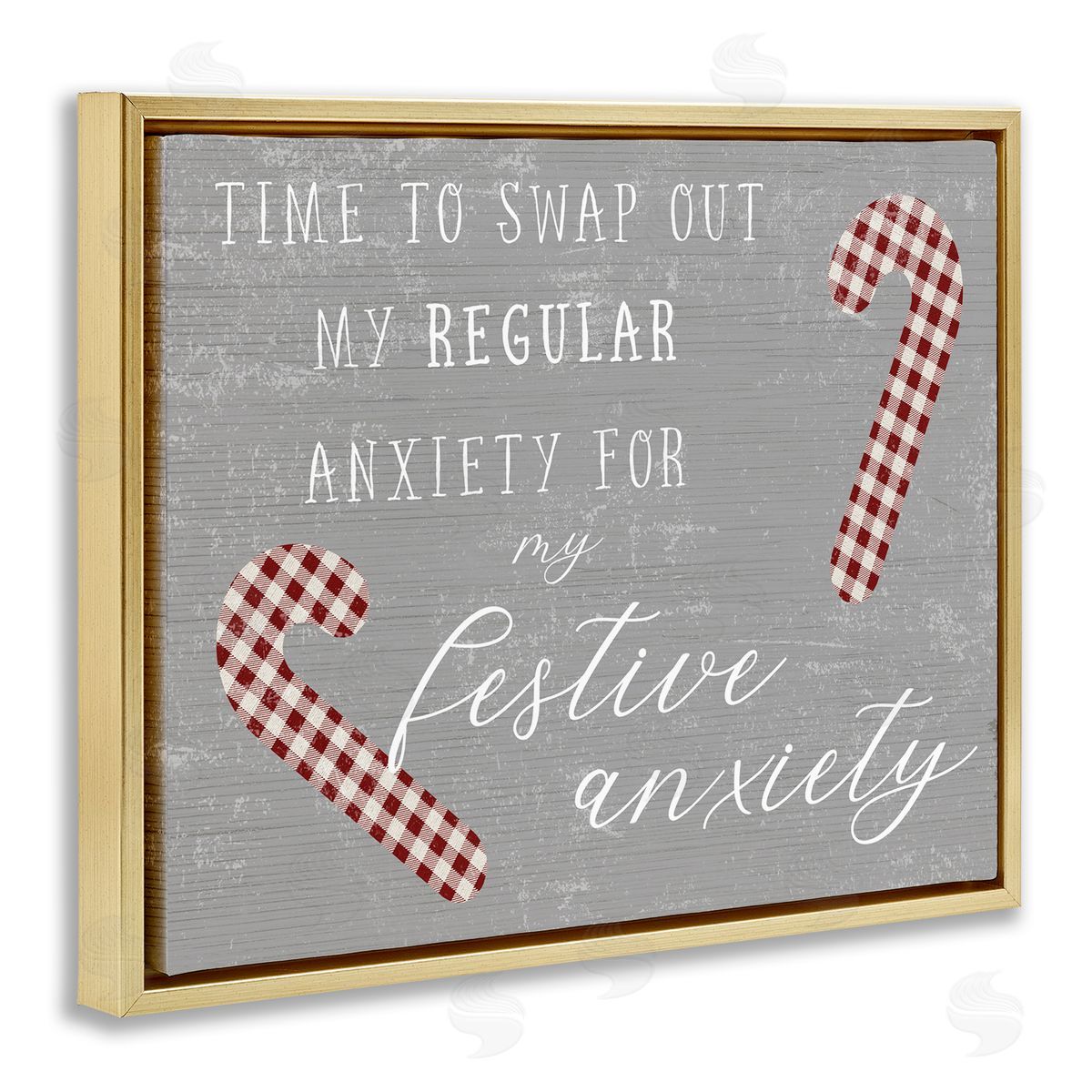 Stupell Studio Festive Anxiety Time Chistmas Saying Plaid Candy Canes Gold Floater Frame Canvas Art