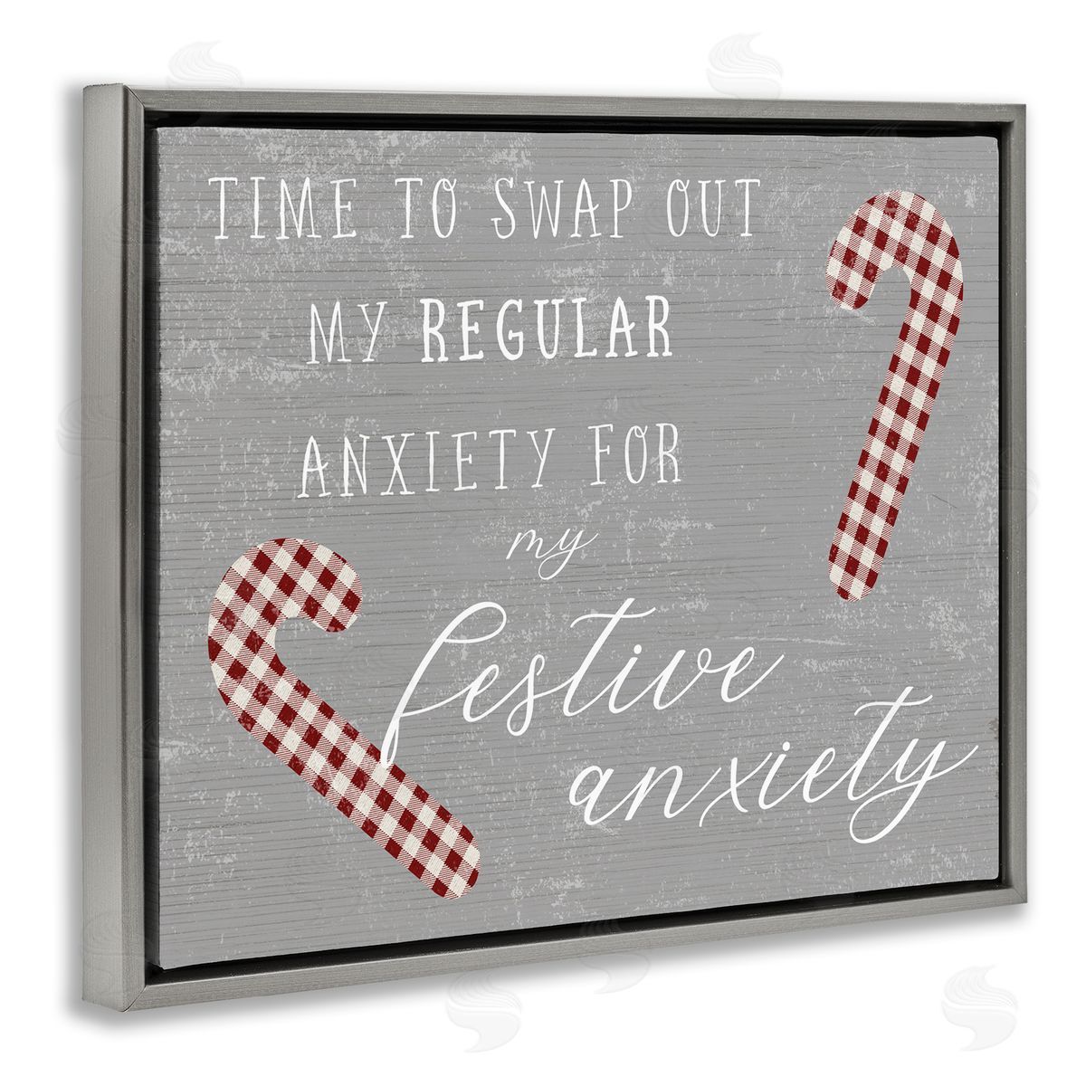 Stupell Studio Festive Anxiety Time Chistmas Saying Plaid Candy Canes Gray Floater Frame Canvas Art