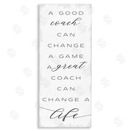 Stupell Studio | A Great Coach Change's Life Sentiments Sports Appreciation