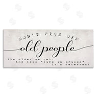 Stupell Studio | Humorous Don't PO Old People Phrase Black Off-White