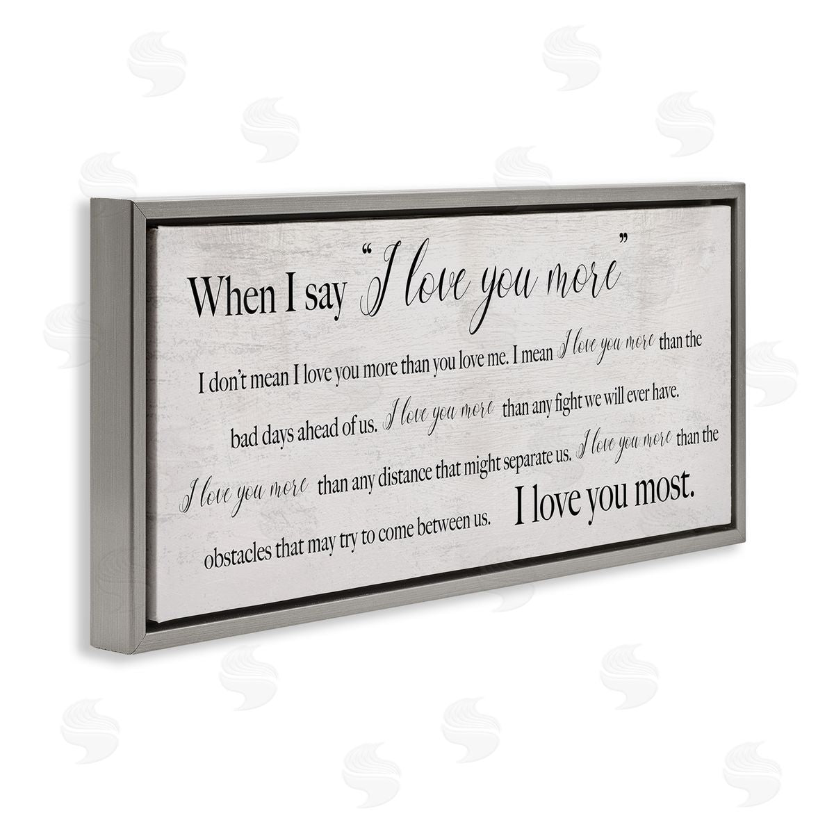 Love You Most Sentiments Grey Floating Frame Canvas Wall Art, Home Decor by Stupell Studio