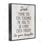 Stupell Studio | Dad Thank You Phrase Family Daughter Humor