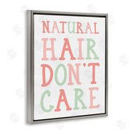 Stupell Studio | Natural Hair Don't Care Phrase Pink Green Font