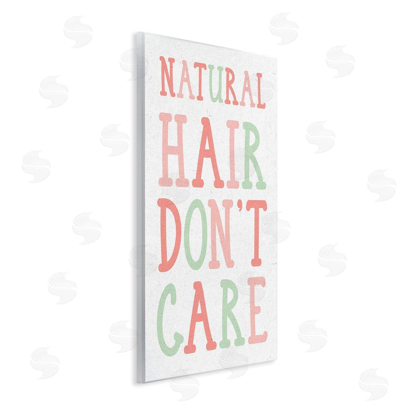 Stupell Studio | Natural Hair Don't Care Phrase Pink Green Font