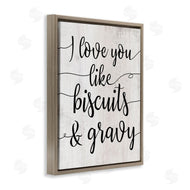 Stupell Studio | Love You Like Biscuits & Gravy Romantic Sentiment