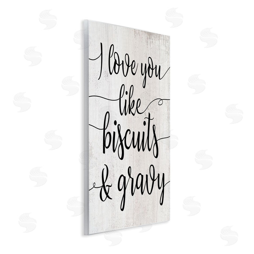 Stupell Studio | Love You Like Biscuits & Gravy Romantic Sentiment