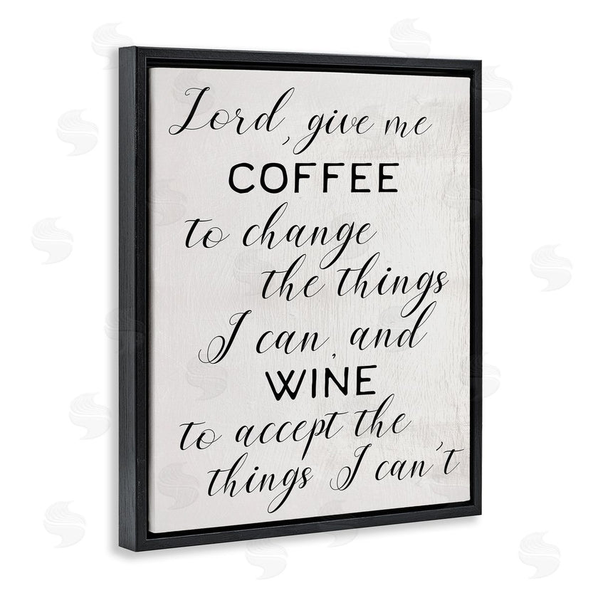 Stupell Studio | Lord, Give Me Coffee and Wine Kitchen Phrase