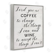 Stupell Studio | Lord, Give Me Coffee and Wine Kitchen Phrase