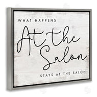 Stupell Studio | What Happens at the Salon Phrase Beauty Sentiments