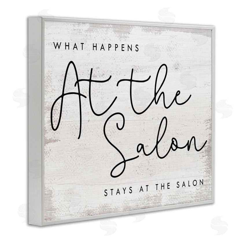 Stupell Studio | What Happens at the Salon Phrase Beauty Sentiments