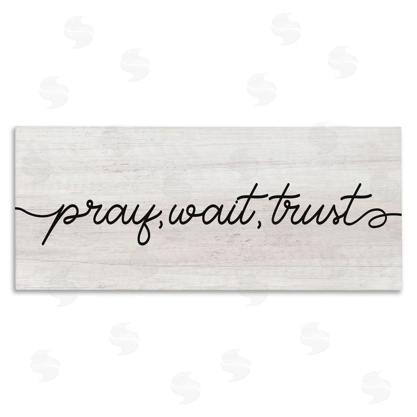 Stupell Studio | Pray Wait & Trust Phrase Soft Fluid Typography