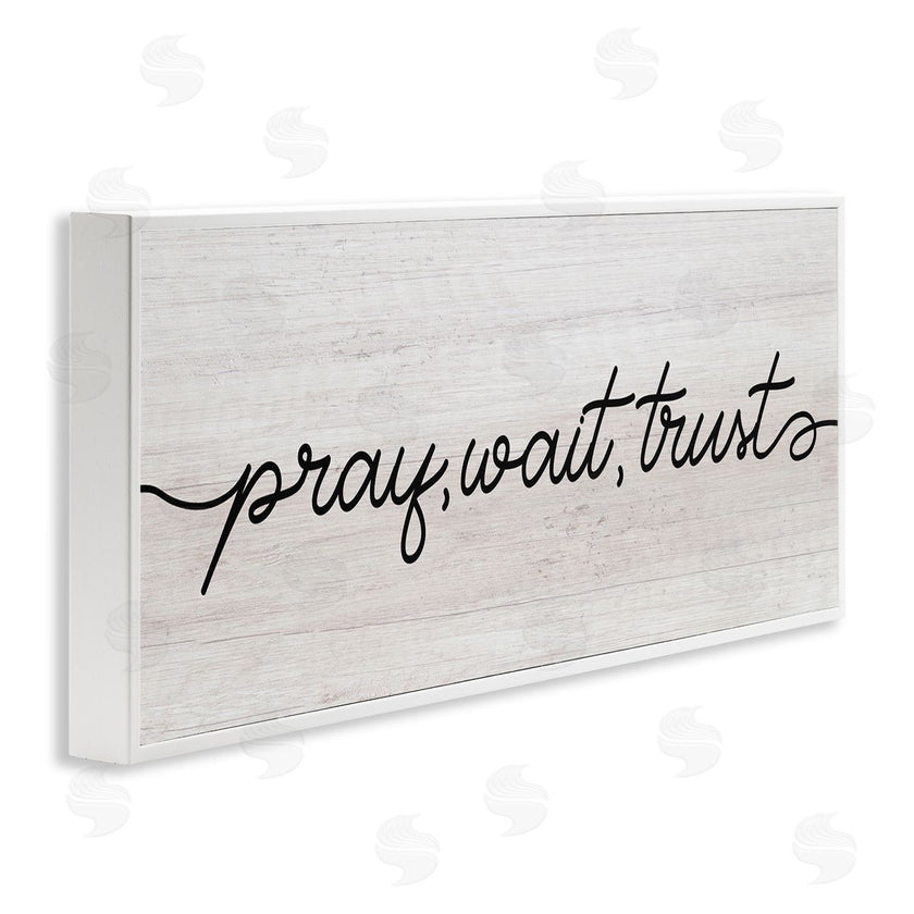 Stupell Studio | Pray Wait & Trust Phrase Soft Fluid Typography